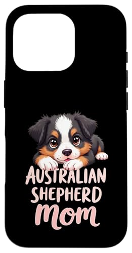 Aussie Mama Hund Australian Shepherd Mama Süßer Welpe Hülle für iPhone 16 Pro Aussie Mama Hund Australian Shepherd Mama Süßer Welpe Hülle für iPhone 16 Pro von Australian Shepherd Fun Designs