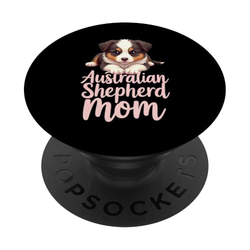 Aussie Mama Hund Australian Shepherd Mama Süßer Welpe PopSockets Klebender PopGrip Aussie Mama Hund Australian Shepherd Mama Süßer Welpe PopSockets Klebender PopGrip von Australian Shepherd Fun Designs