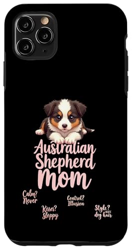 Lustiges Aussie Mom Dog Australian Shepherd Mama Humor Zitat Hülle für iPhone 11 Pro Max Lustiges Aussie Mom Dog Australian Shepherd Mama Humor Zitat Hülle für iPhone 11 Pro Max von Australian Shepherd Fun Designs