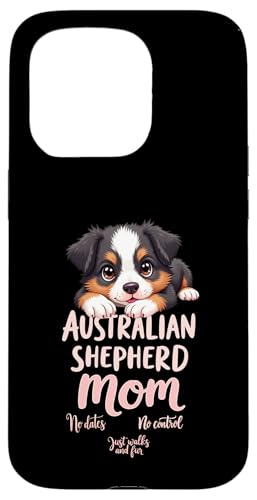 Lustiges Aussie Mom Dog Australian Shepherd Mama Humor Zitat Hülle für iPhone 15 Pro Lustiges Aussie Mom Dog Australian Shepherd Mama Humor Zitat Hülle für iPhone 15 Pro von Australian Shepherd Fun Designs