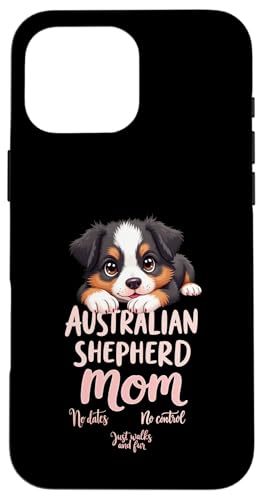Lustiges Aussie Mom Dog Australian Shepherd Mama Humor Zitat Hülle für iPhone 16 Pro Max Lustiges Aussie Mom Dog Australian Shepherd Mama Humor Zitat Hülle für iPhone 16 Pro Max von Australian Shepherd Fun Designs