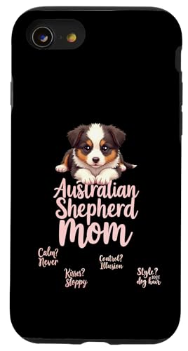 Lustiges Aussie Mom Dog Australian Shepherd Mama Humor Zitat Hülle für iPhone SE (2020) / 7 / 8 von Australian Shepherd Fun Designs