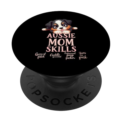 Lustiges Aussie Mom Dog Australian Shepherd Mama Humor Zitat PopSockets Klebender PopGrip Lustiges Aussie Mom Dog Australian Shepherd Mama Humor Zitat PopSockets Klebender PopGrip von Australian Shepherd Fun Designs