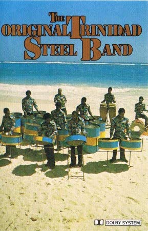 The Original Trinidad Steel Ba [Musikkassette] von Ausverkauf (Bellaphon)