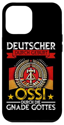 Deutscher Durch Geburt Ossi Durch Die Gnade Gottes Grafik Hülle für iPhone 12 Pro Max Deutscher Durch Geburt Ossi Durch Die Gnade Gottes Grafik Hülle für iPhone 12 Pro Max von Authentisches Ostdeutschland Design Für Deutsche
