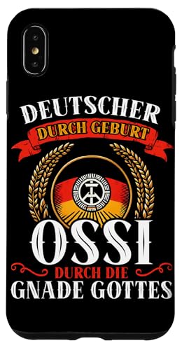 Deutscher Durch Geburt Ossi Durch Die Gnade Gottes Hülle für iPhone XS Max von Authentisches Ostdeutschland Design Für Deutsche