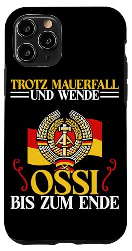 Trotz Mauerfall Und Wende Ossi Bis Zum Ende Ostdeutschland Hülle für iPhone 11 Pro Trotz Mauerfall Und Wende Ossi Bis Zum Ende Ostdeutschland Hülle für iPhone 11 Pro von Authentisches Ostdeutschland Design Für Deutsche