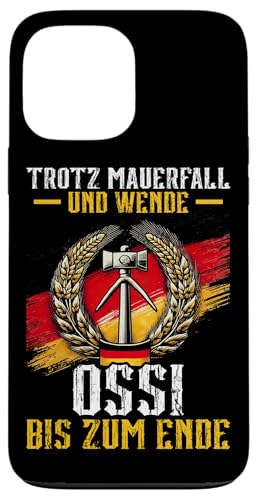 Trotz Mauerfall Und Wende Ossi Bis Zum Ende Ostdeutschland Hülle für iPhone 13 Pro Max Trotz Mauerfall Und Wende Ossi Bis Zum Ende Ostdeutschland Hülle für iPhone 13 Pro Max von Authentisches Ostdeutschland Design Für Deutsche