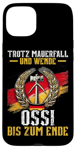 Trotz Mauerfall Und Wende Ossi Bis Zum Ende Ostdeutschland Hülle für iPhone 15 Plus Trotz Mauerfall Und Wende Ossi Bis Zum Ende Ostdeutschland Hülle für iPhone 15 Plus von Authentisches Ostdeutschland Design Für Deutsche