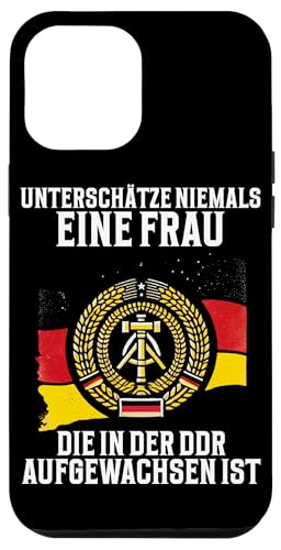 Unterschätze Niemals Eine Frau Die In Dor Aufgewachsen Ist Hülle für iPhone 12 Pro Max Unterschätze Niemals Eine Frau Die In Dor Aufgewachsen Ist Hülle für iPhone 12 Pro Max von Authentisches Ostdeutschland Design Für Deutsche