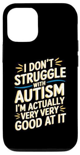 Funny Autism Saying Autism Awareness Hülle für iPhone 12/12 Pro Funny Autism Saying Autism Awareness Hülle für iPhone 12/12 Pro von Autism Awareness Neurodiversity Support