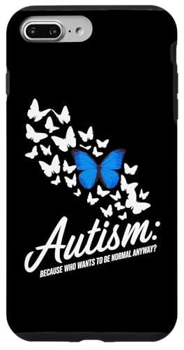 Normal Autism Awareness Saying Hülle für iPhone 7 Plus/8 Plus von Autism Awareness Neurodiversity Support