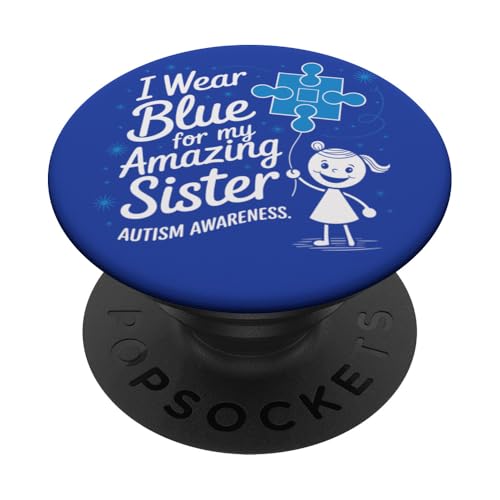 I Wear Blue For My Sister Autism Awareness Brother Sibling PopSockets Klebender PopGrip von Autism Awareness Support Squad Puzzle Apparel