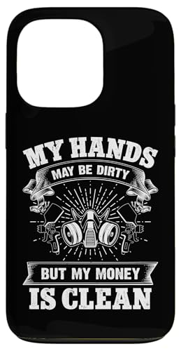 Karosseriebemaler: My Hands May Be Dirty My Money Is Clean Hülle für iPhone 13 Pro Karosseriebemaler: My Hands May Be Dirty My Money Is Clean Hülle für iPhone 13 Pro von Auto Body Painter And Car Varnisher Designs