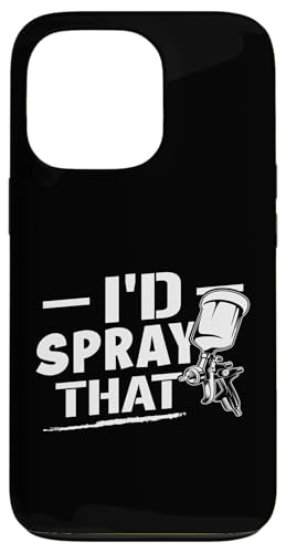 Karosserielacker: I'd Spray That Hülle für iPhone 13 Pro von Auto Body Painter And Car Varnisher Designs
