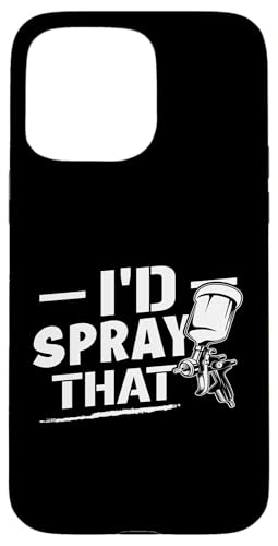 Karosserielacker: I'd Spray That Hülle für iPhone 15 Pro Max Karosserielacker: I'd Spray That Hülle für iPhone 15 Pro Max von Auto Body Painter And Car Varnisher Designs