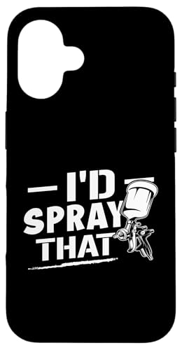 Karosserielacker: I'd Spray That Hülle für iPhone 16 Karosserielacker: I'd Spray That Hülle für iPhone 16 von Auto Body Painter And Car Varnisher Designs