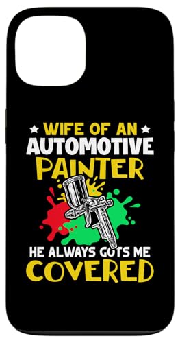Karosserielackierer: Ehefrau eines Automobilmalers Hülle für iPhone 13 von Auto Body Painter And Car Varnisher Designs