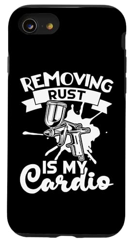 Karosserielackierer: Entfernen von Rost ist mein Cardio Hülle für iPhone SE (2020) / 7 / 8 von Auto Body Painter And Car Varnisher Designs