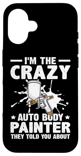 Karosserielackierer: Ich bin der verrückte Karosserielackierer Hülle für iPhone 16 Karosserielackierer: Ich bin der verrückte Karosserielackierer Hülle für iPhone 16 von Auto Body Painter And Car Varnisher Designs