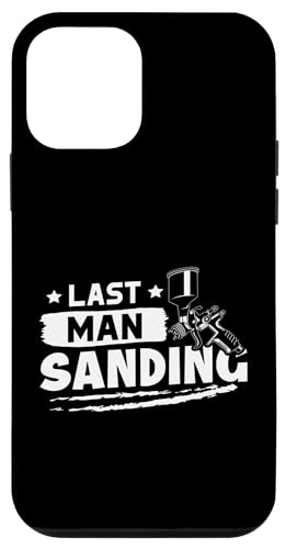 Karosserielackierer: Last Man Sanding Hülle für iPhone 12 mini Karosserielackierer: Last Man Sanding Hülle für iPhone 12 mini von Auto Body Painter And Car Varnisher Designs