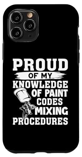 Karosserielackierer: Stolz auf Kenntnis von Mischverfahren Hülle für iPhone 11 Pro Karosserielackierer: Stolz auf Kenntnis von Mischverfahren Hülle für iPhone 11 Pro von Auto Body Painter And Car Varnisher Designs