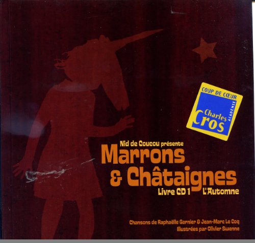 Marrons Et Chataignes - Marrons Et Chataignes L Automne Cd+ von Autre Distribution Amg
