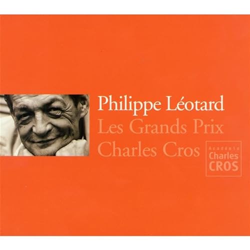 Philippe Leotard - Les Grand Prix Charles Cros von Autre Distribution