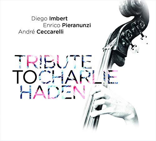 Tribute to Charlie Haden (Vinyl) von Autre Distribution