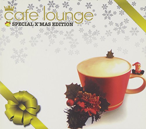 Cafe Lounge X'mas / Various von Avex Entertainment