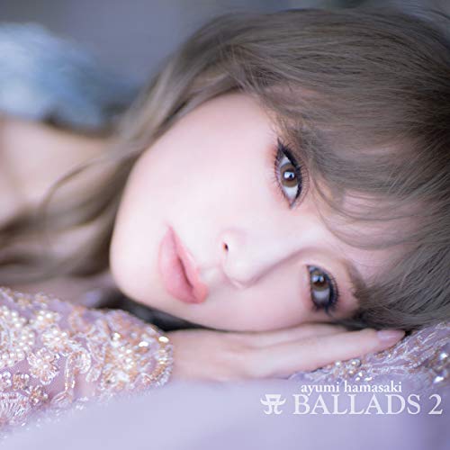 Ballads 2 (2CD + Blu-Ray) von Avex Trax Japan