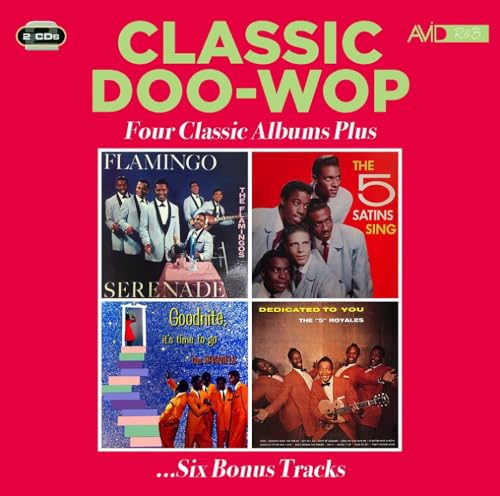 Classic Doo Wop - Four Classic Albums Plus von Avid (Membran)