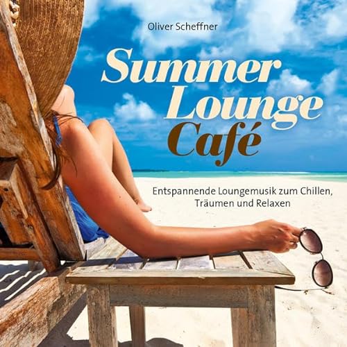 Summer Lounge Cafe von Avita Media Gmbh (Spv)