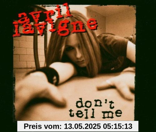 Don'T Tell Me von Avril Lavigne