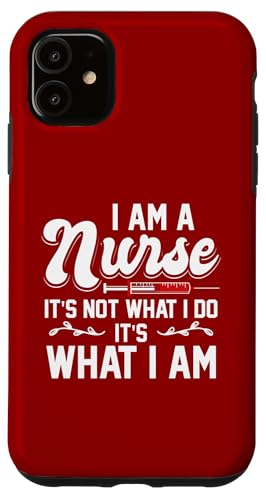 Ich bin eine Krankenschwester Es ist nicht was ich tue, es ist was ich bin Hülle für iPhone 11 Ich bin eine Krankenschwester Es ist nicht was ich tue, es ist was ich bin Hülle für iPhone 11 von Awesome Designs