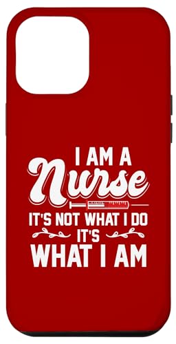 Ich bin eine Krankenschwester Es ist nicht was ich tue, es ist was ich bin Hülle für iPhone 12 Pro Max Ich bin eine Krankenschwester Es ist nicht was ich tue, es ist was ich bin Hülle für iPhone 12 Pro Max von Awesome Designs
