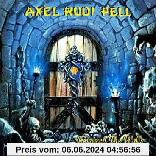 Between the Walls von Axel Rudi Pell