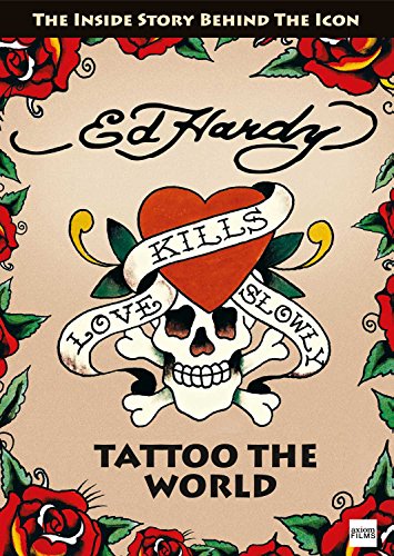 Ed Hardy: Tattoo the World [DVD] [UK Import] von Axiom Films International Ltd