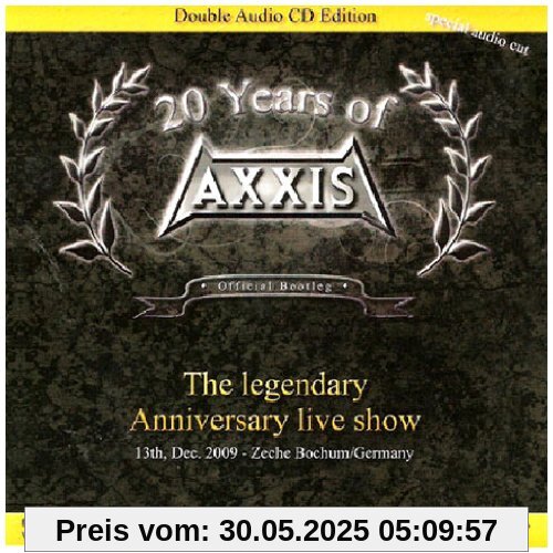 20 Years of Axxis: The Legendary Anniversary Live Show von Axxis