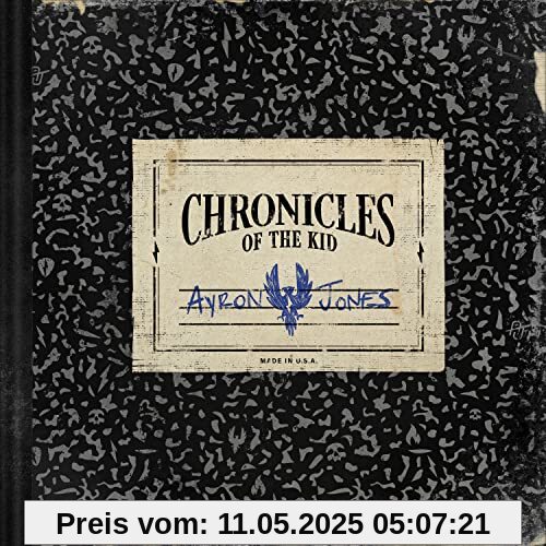 Chronicles of the Kid von Ayron Jones