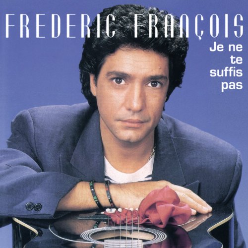 Je Ne Te Suffis Pas von Az