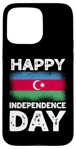 Aserbaidschan-Flagge "Happy Independence Day" Hülle für iPhone 15 Pro Max von Azerbaijan Flag Designs Proud Azeri Heritage