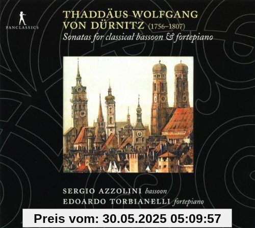 Thaddäus Wolfgang von Dürnitz: Sonaten für Fagott und Fortepiano Thaddäus Wolfgang von Dürnitz: Sonaten für Fagott und Fortepiano von Azzolini