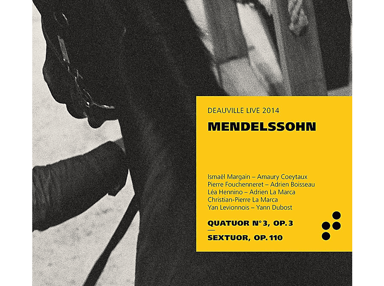 Ismael Margain, Lea Hennino, Yan Levionnois, Pierre Fouchenneret, Christian-pierre La Marca, Felix Mendelssohn Bartholdy - Klavierquartett 3/Klaviersextett op.110 (CD) von B-RECORDS