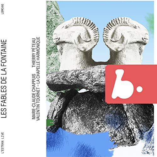 Die Fabeln Von la Fontaine (l'Estran Live) von B. Records