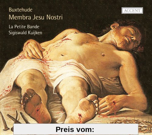 Buxtehude: Membra Jesu Nostri BuxWV 75/Fried-und Freudenreiche Hinfahrt BuxWV 76 von B. Kuijken