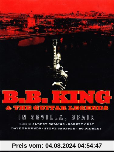 B.B. King & the Guitar Legends - In Sevilla, Spain von B.B. King