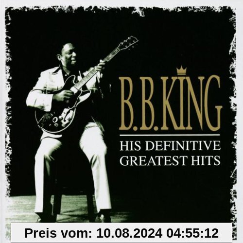 His Definitive Greatest Hits von B.B. King