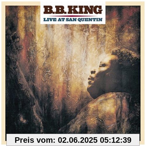 Live at San Quentin Live at San Quentin von B.B. King