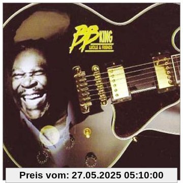 Lucille & Friends Lucille & Friends von B.B. King